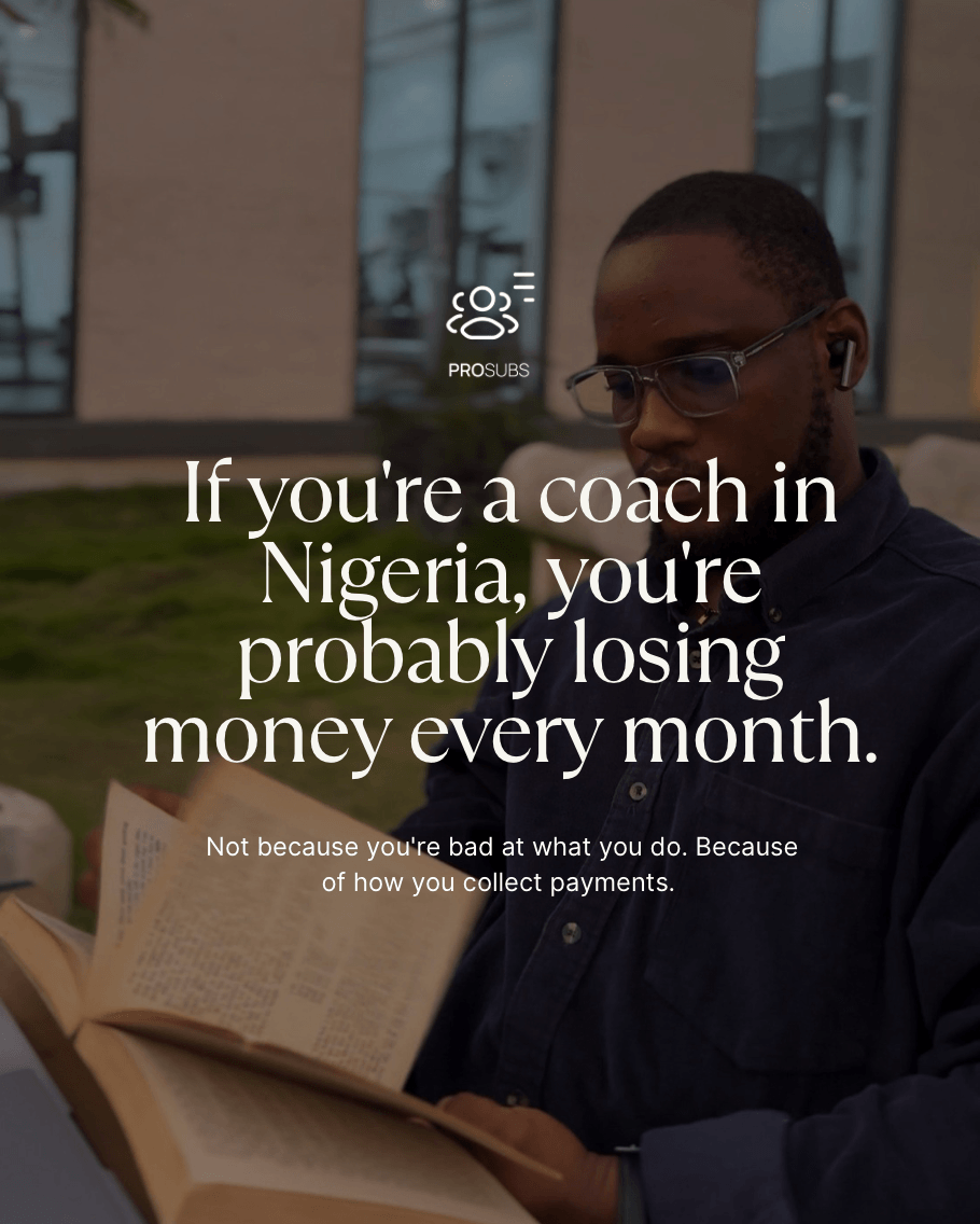 Nigerian fitness, business, and cooking coaches struggling with manual payment collection and WhatsApp follow-ups
